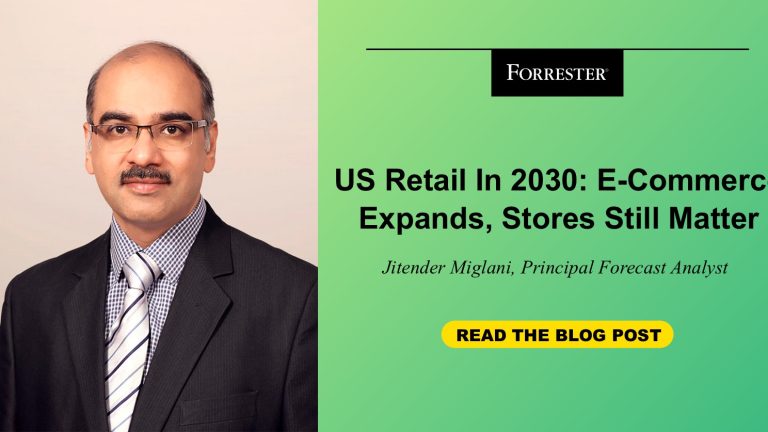 US Retail In 2030: E-Commerce Expands, Stores Still Matter US Retail E-Commerce Forecast 2025–2030: Key Growth Trends